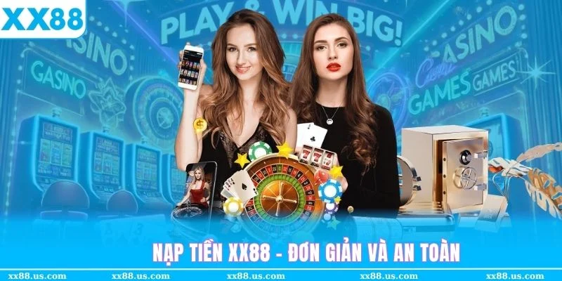 nạp tiền xx88