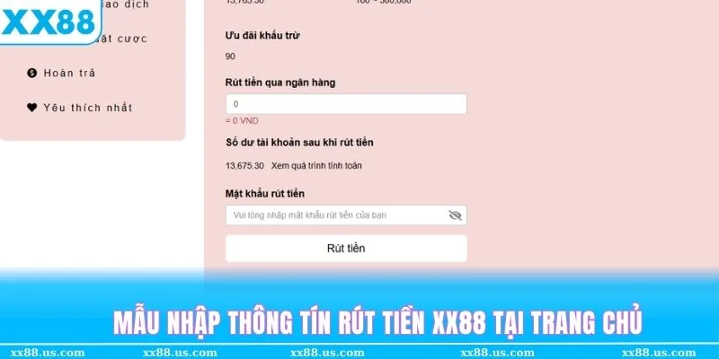 Mẫu nhập thông tin rút tiền XX88 tại trang chủ hiện tại